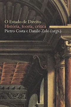 Capa do livro O Estado de Direito. História, Teoria e Crítica