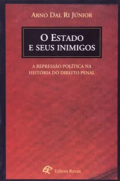 Capa do livro O Estado E Seus Inimigos