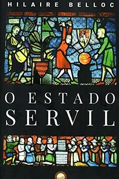 Livro O Estado Servil - Resumo, Resenha, PDF, etc.