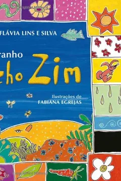 Livro O Estranho Bicho Zim - Resumo, Resenha, PDF, etc.