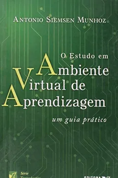 Livro O Estudo Em Ambiente Virtual De Aprendizagem - Resumo, Resenha, PDF, etc.