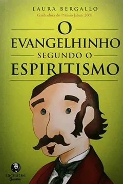 Livro O Evangelhinho Segundo o Espiritismo - Resumo, Resenha, PDF, etc.