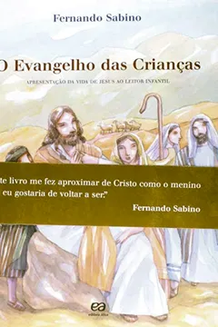 Livro O Evangelho Para Crianças - Resumo, Resenha, PDF, etc.