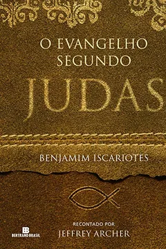 Livro O Evangelho Segundo Judas - Resumo, Resenha, PDF, etc.