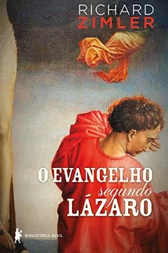 Livro O Evangelho Segundo Lázaro - Resumo, Resenha, PDF, etc.