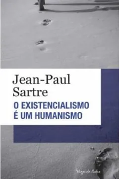 Livro O Existencialismo É Um Humanismo - Coleção Vozes de Bolso - Resumo, Resenha, PDF, etc.
