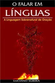 Livro O Falar Em Linguas - Resumo, Resenha, PDF, etc.