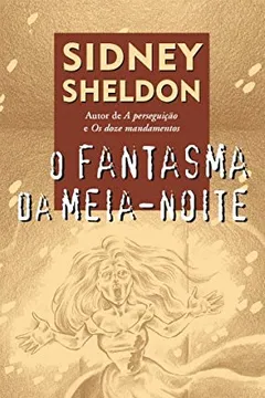 Livro O Fantasma da Meia-Noite - Resumo, Resenha, PDF, etc.