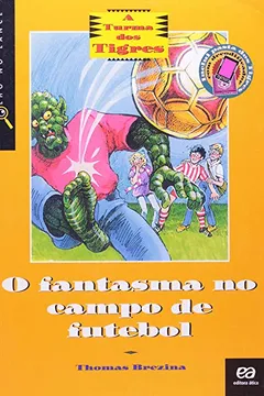 Livro O Fantasma no Campo de Futebol. Olho no Lance - Resumo, Resenha, PDF, etc.