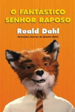 Livro O Fantástico Senhor Raposo - Resumo, Resenha, PDF, etc.