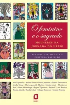 Livro O Feminino e o Sagrado - Resumo, Resenha, PDF, etc.