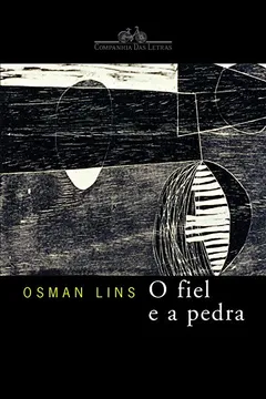 Livro O Fiel e A Pedra - Resumo, Resenha, PDF, etc.