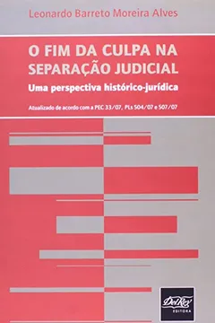 Livro O Fim Da Culpa Na Separação Judicial - Resumo, Resenha, PDF, etc.