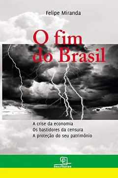 Livro O Fim do Brasil - Resumo, Resenha, PDF, etc.
