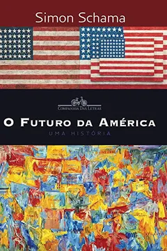 Livro O Futuro da América - Resumo, Resenha, PDF, etc.