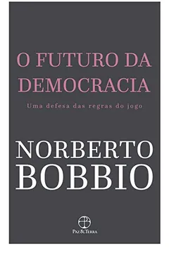 Livro O Futuro da Democracia - Resumo, Resenha, PDF, etc.