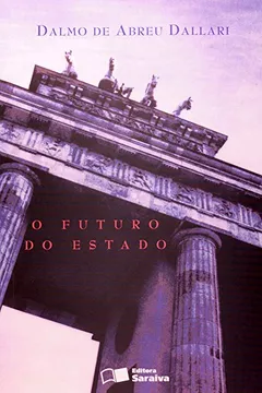 Livro O Futuro do Estado - Resumo, Resenha, PDF, etc.