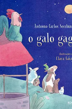 Livro O Galo Gago - Resumo, Resenha, PDF, etc.