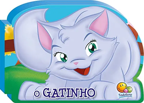 Livro O Gatinho - Coleção Filhotes Rechonchudos - Resumo, Resenha, PDF, etc.