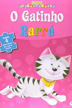 Livro O Gatinho Rarrá - Livro Quebra-Cabeça - Resumo, Resenha, PDF, etc.