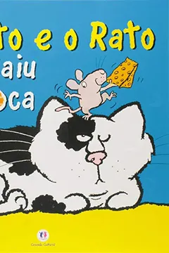 Livro O Gato e o Rato que Saiu da Toca - Resumo, Resenha, PDF, etc.