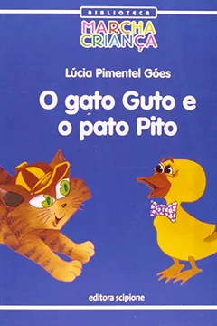 Capa do livro O Gato Guto e o Pato Pito