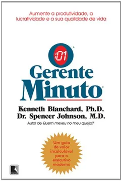 Livro O Gerente Minuto - Resumo, Resenha, PDF, etc.