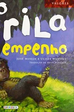 Livro O Gorila e o Empenho - Volume 3 - Resumo, Resenha, PDF, etc.