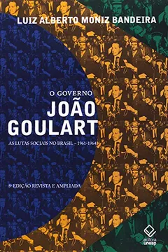 Livro O Governo João Goulart - Resumo, Resenha, PDF, etc.