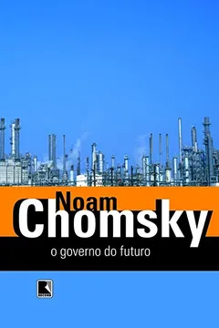 Livro O Governo no Futuro - Resumo, Resenha, PDF, etc.