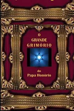 Livro O Grande Grimório Do Papa Honório - Resumo, Resenha, PDF, etc.