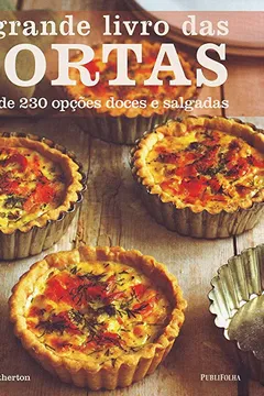 Livro O Grande Livro das Tortas - Resumo, Resenha, PDF, etc.