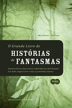 Livro O Grande Livro De Histórias De Fantasmas - Resumo, Resenha, PDF, etc.