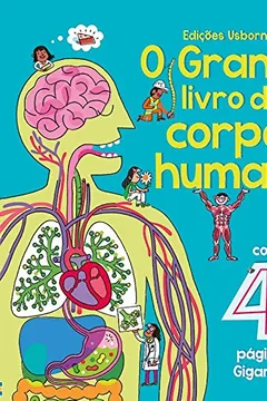 Livro O Grande Livro do Corpo Humano - Resumo, Resenha, PDF, etc.
