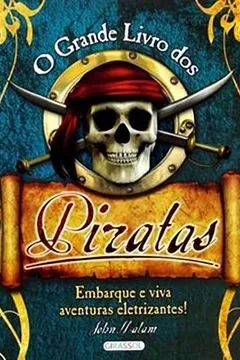 Livro O Grande Livro dos Piratas - Resumo, Resenha, PDF, etc.