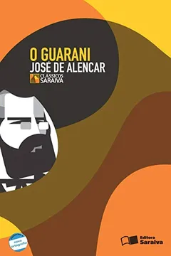 Livro O Guarani. José de Alencar - Resumo, Resenha, PDF, etc.