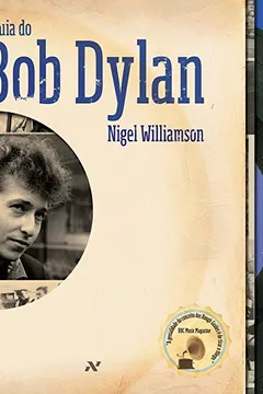 Livro O Guia do Bob Dylan - Resumo, Resenha, PDF, etc.