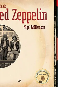 Livro O Guia do Led Zeppelin - Resumo, Resenha, PDF, etc.