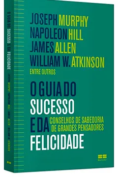 Capa do livro O Guia do Sucesso e da Felicidade