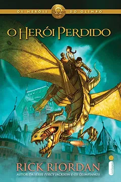 Livro O Herói Perdido - Resumo, Resenha, PDF, etc.