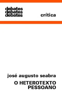 Livro O Heterotexto Pessoano - Resumo, Resenha, PDF, etc.