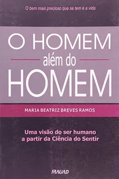 Livro O Homem Além do Homem - Resumo, Resenha, PDF, etc.