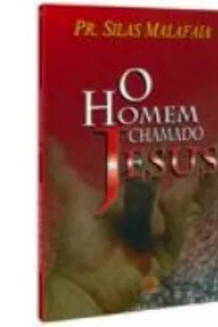 Livro O Homem Chamado Jesus - Resumo, Resenha, PDF, etc.
