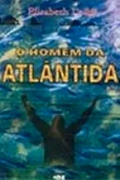 Livro O Homem Da Atlantida - Resumo, Resenha, PDF, etc.