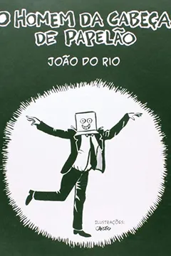 Livro O Homem da Cabeça de Papelão - Resumo, Resenha, PDF, etc.