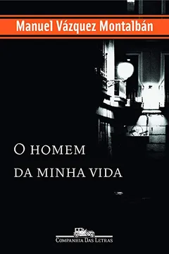 Livro O Homem da Minha Vida - Resumo, Resenha, PDF, etc.