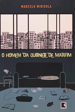 Livro O Homem da Quitinete de Marfim - Resumo, Resenha, PDF, etc.