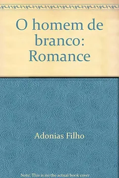 Livro O Homem De Branco - Resumo, Resenha, PDF, etc.