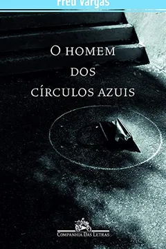 Livro O Homem dos Círculos Azuis - Resumo, Resenha, PDF, etc.