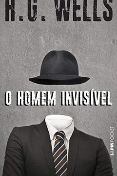 Livro O Homem Invisível - Coleção L&PM Pocket - Resumo, Resenha, PDF, etc.